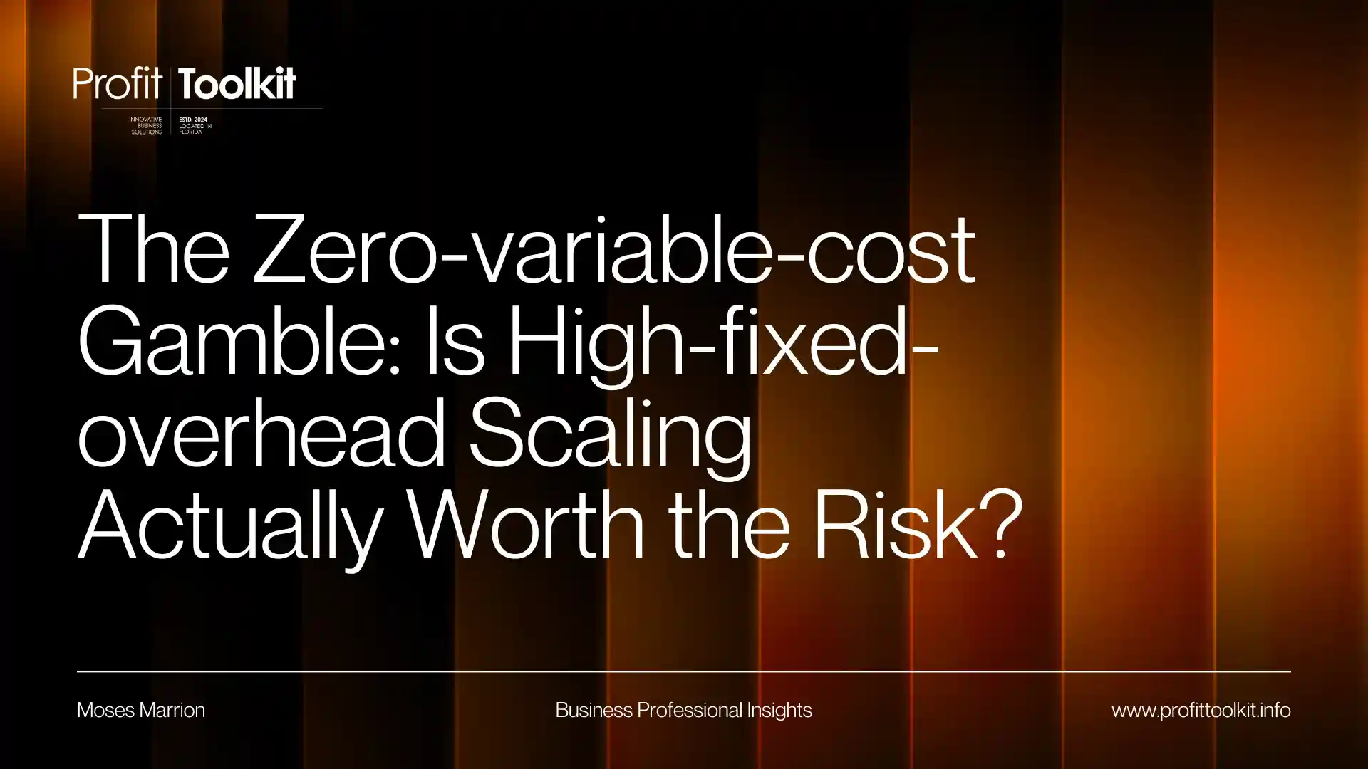 The Zero-variable-cost Gamble is High-fixed-overhead Scaling Actually Worth the Risk