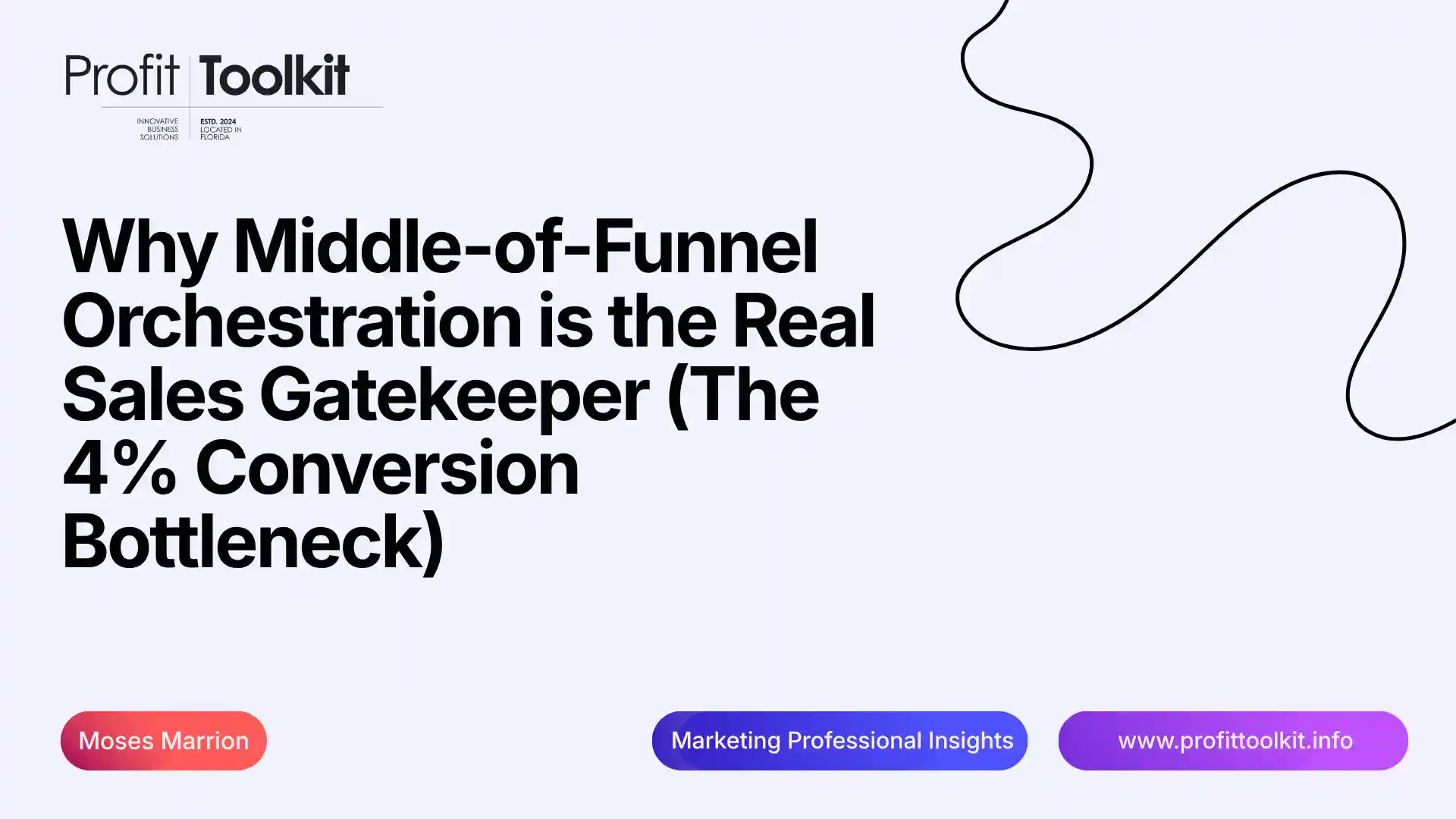 Why Middle-of-Funnel Orchestration is the Real Sales Gatekeeper (The 4% Conversion Bottleneck)